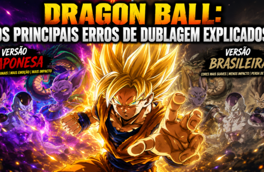 Dragon ball z dublagem - Dublagem de Dragon Ball: Conheça os erros de tradução que moldaram a infância de uma geração